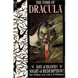 Tomb Of Dracula - Day Of Blood ! Night Of Redemption ! Book One - Colan, Gene