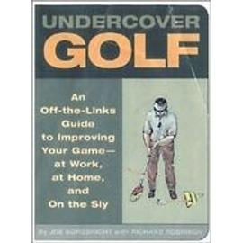 Undercover Golf - Joe Borgenicht