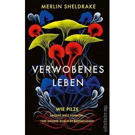 Verwobenes Leben - Merlin Sheldrake