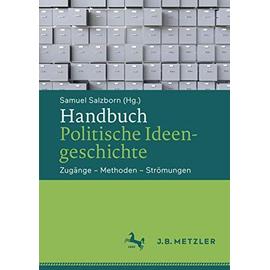 Handbuch Politische Ideengeschichte - Samuel Salzborn