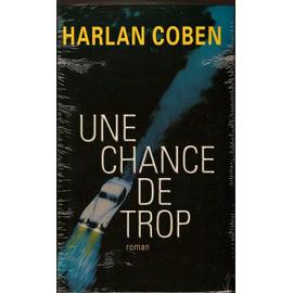 Une chance de trop - Harlan Coben
