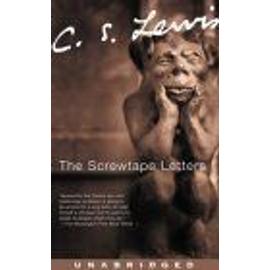 Screwtape Letters, The - C. S. Lewis