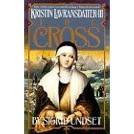 The Cross : Kristin Lavransdatter, Vol - 3 Vintage - Sigrid Undset