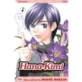 Hana-Kimi, Volume 13 Hana-Kimi - Hisaya Nakajo