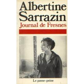 Journal De Fresnes - Albertine Sarrazin