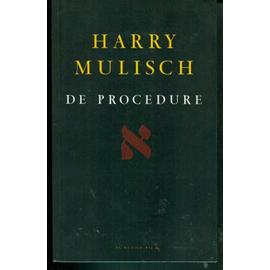 de procedure - Harry Mulisch