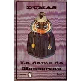 La Dame De Monsoreau. Tome 2. - Alexandre Dumas