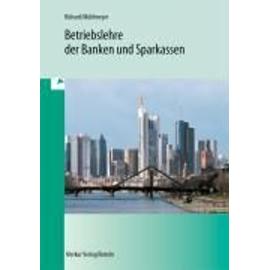 Betriebslehre Der Banken Und Sparkassen - Richard / Willi