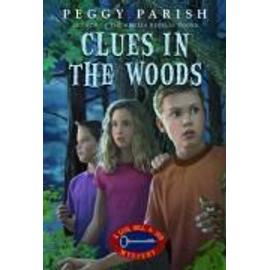 Clues in the Woods - Peggy Parish