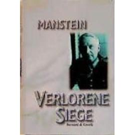 Verlorene Siege - Erich Von Manstein