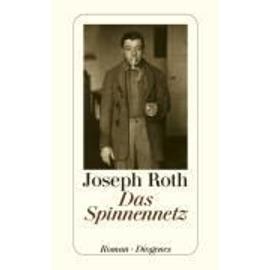 Roth, J: Spinnennetz - Joseph Roth