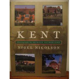 Kent - Nigel Nicolson