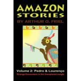 AMAZON STORIES - Arthur O. Friel