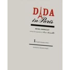Dada in Paris - Michel Sanouillet