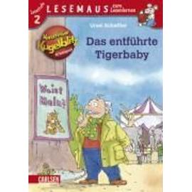 Kommissar Kugelblitz: Das entführte Tigerbaby - Ursel Scheffler