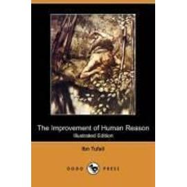 The Improvement of Human Reason (Illustrated Edition) (Dodo Press) - Ibn Tufail