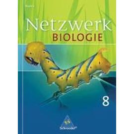Netzwerk Biologie 8. Schülerband. Bayern - Wolfgang Jungbauer