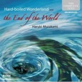Hard-Boiled Wonderland and the End of the World - Murakami Haruki