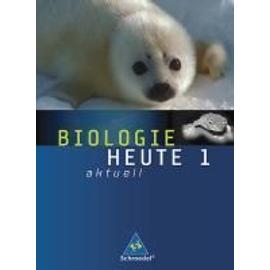 Biologie heute aktuell 1. Schülerband. Realschule. Niedersachsen