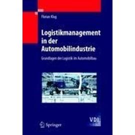 Logistikmanagement in der Automobilindustrie - Florian Klug