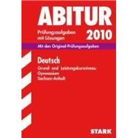 Abitur 2012 Deutsch. Gymnasium Sachsen-Anhalt. Grund- und Leistungskursniveau