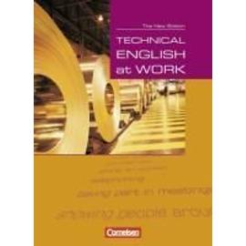 Technical English at Work. Schülerbuch. Neue Ausgabe - David Clarke
