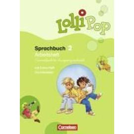 LolliPop Sprachbuch 2. Sj./Arbeitsheft(vereinf. Ausgangs.)