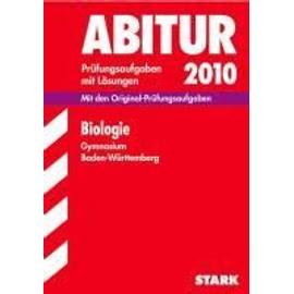 Abitur 2012 Biologie. Gymnasium Baden-Württemberg - Werner Lingg