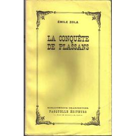 Les Rougon-Macquart. Tome 4 : la Conquête de Plassans - Emile Zola