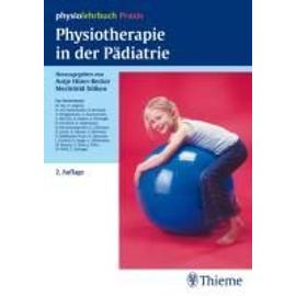 Physiotherapie in der Pädiatrie - Antje Hüter-Becker