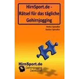 HirnSport.de - Rätsel für das tägliche Gehirnjogging - Heiko Spindler