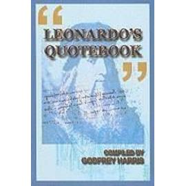 Leonardo's Quotebook - Godfrey Harris