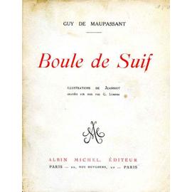 Boule de Suif - Guy De Maupassant