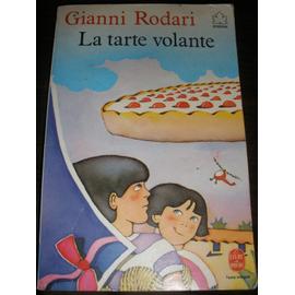 La Tarte Volante - Gianni Rodari