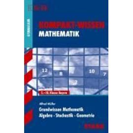 Kompakt-Wissen Mathematik Grundwissen Math. für G8