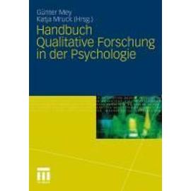 Handbuch Qualitative Forschung in der Psychologie - Günter Mey