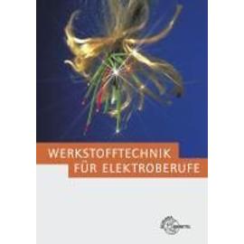 Werkstofftechnik f. Elektroberufe - Collectif