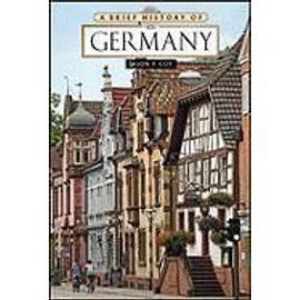 A Brief History of Germany - Jason Philip Coy