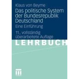 Beyme, K: Das politische System der Bundesrepublik