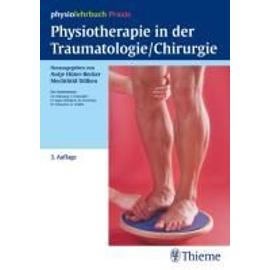Fresenius, S.:Physiotherapie in der Traumatologie/Chirurgie