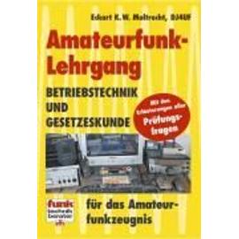 Amateurfunk-Lehrgang - Eckart K. W. Moltrecht