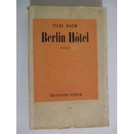 Berlin hotel - Vicki Baum