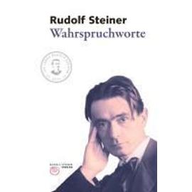 Wahrspruchworte - Rudolf Steiner