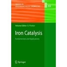 Iron Catalysis - Bernd Plietker