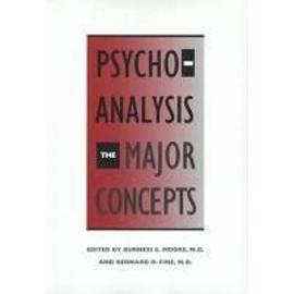 Psychoanalysis - The Major Concepts (Paper) - Burness Moore