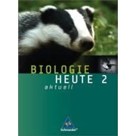 Biologie heute aktuell 2. Schülerband. Realschule. Niedersachsen