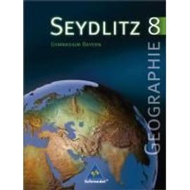 Seydlitz Geographie 8. Schülerband. Bayern