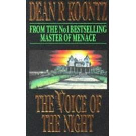 Voice of the Night - Dean-R Koontz