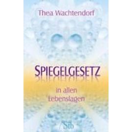 Wachtendorf, T: Spiegelgesetz