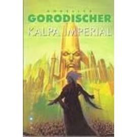 Kalpa Imperial - Angelica Gorodischer